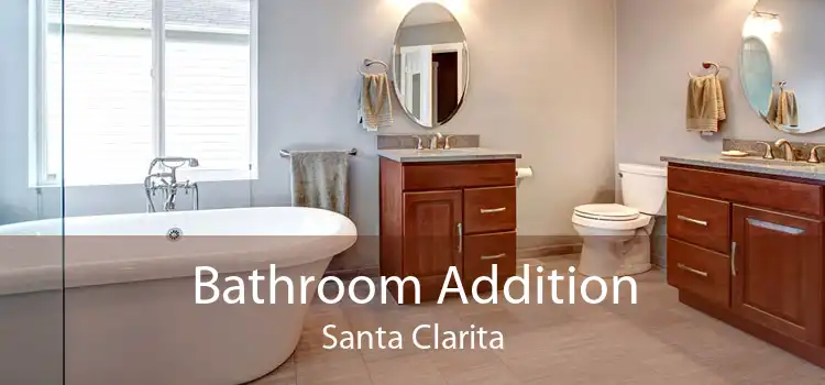 Bathroom Addition Santa Clarita